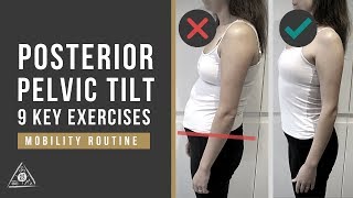 Posterior Pelvic Tilt 9 Correction Exercises Mobility Routine [upl. by Sigvard]