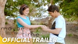 Maybe This Time Official Trailer  Coco Martin and Sarah Geronimo  Maybe This Time [upl. by Euqinay]