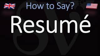 How to Pronounce Resumé CORRECTLY Meaning amp Pronunciation [upl. by Welby]