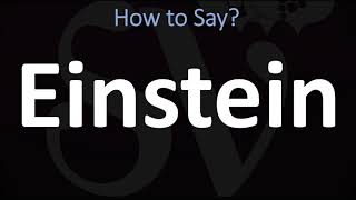 How to Pronounce Einstein CORRECTLY [upl. by Arte]