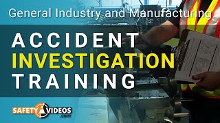 Accident Investigation Training from SafetyVideoscom [upl. by Scrogan]