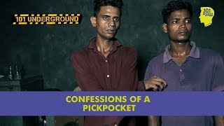 Confessions Of A Pickpocket  Unique Stories from India [upl. by Eibbob154]