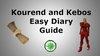 Kourend and Kebos Easy Diary Guide [upl. by Sacttler]