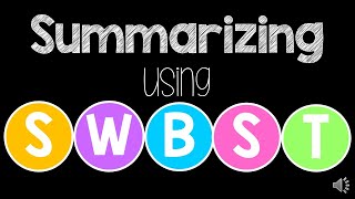 Summarizing using SWBST [upl. by Mayram]