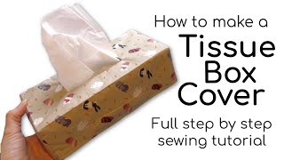 How to make a Tissue Box Cover  simple sewing tutorial [upl. by Nosned]