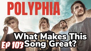 What Makes This Song Great quotGOATquot Polyphia [upl. by Gnehp]