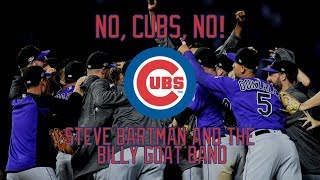 No Cubs No  Steve Bartman and the Billy Goat Band [upl. by Jennings774]