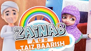 Ghulam Rasool Cartoon  Zainab aur Taiz Baarish Part 1  Ghulam Rasool  3D Animation Series [upl. by Magnus]