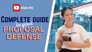 COMPLETE GUIDE TO PROPOSAL DEFENSE Part 1 [upl. by Tekcirk514]