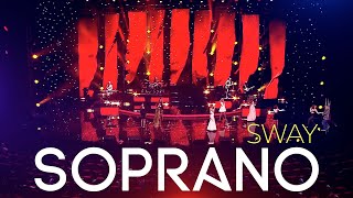 SOPRANO Турецкого  Sway [upl. by Diandre]