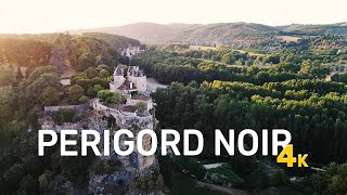 LE PERIGORD NOIR  Destination incontournable  Drone  4K [upl. by Dnalel]