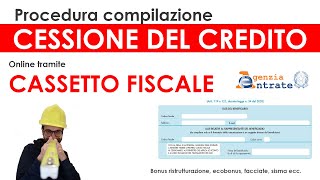 Procedura cessione del credito Cassetto Fiscale Agenzia Entrate bonus ristrutturazione ecobonus [upl. by Whitebook]