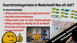 Overstromingsrisico in Nederland Hoe zit dat  Thema leefomgeving  Examentraining HAVO amp VWO [upl. by Rento153]