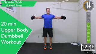 20 Minute Upper Body Dumbbell Workout  Great For Beginners [upl. by Joel]