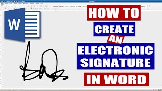 How to create an electronic signature in Word  Microsoft Word Tutorials EASY [upl. by Ordnasil858]