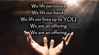 4 We Are An Offering Chris Christian [upl. by Desirae]