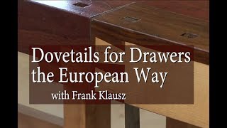 Dovetails for Drawers – the European Way [upl. by Beckerman]