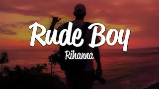 Rihanna  Rude Boy Lyrics [upl. by Quackenbush]