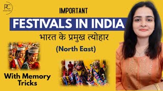 Important Festivals in India  State wise  Indian Art amp Culture  With Memory Tricks by Maam Richa [upl. by Araiek941]