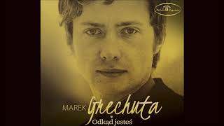 Marek Grechuta  Odkąd jesteś Official Audio [upl. by Morven304]