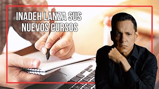 INADEH lanza sus nuevos cursos [upl. by Annabal]