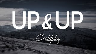 Coldplay  UpampUp LyricsUp and UP [upl. by Drofkcor532]