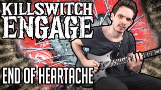 Killswitch Engage  The End Of Heartache  GUITAR COVER 2020  Screen Tabs [upl. by Iiette]