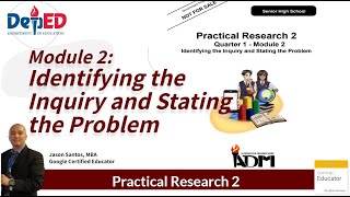 Practical Research 2 Q1 Module 2 Identifying the Inquiry and Stating the problem [upl. by Cassey]