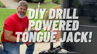 DIY DRILL POWERED TONGUE JACK FOR A TRAILER [upl. by Nonnah594]