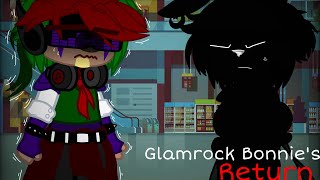 Glamrock Bonnie’s return  Original  FNAF Security Breach [upl. by Spracklen]