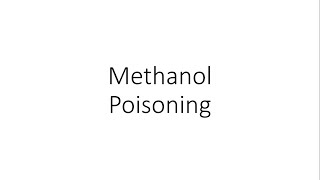 Methanol Poisoning  Toxicology FMT [upl. by Nelubez]