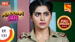 Maddam Sir  Ep 131  Full Episode  10th December 2020 [upl. by Sisi]