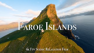 Faroe Islands 4K  Cinematic FPV Relaxation Film [upl. by Manella550]