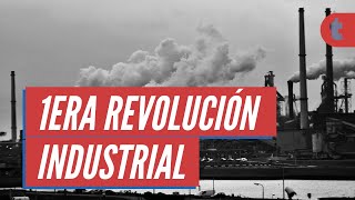 La Revolución Industrial causas y consecuencias [upl. by Fannie752]