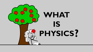 What is Physics [upl. by Bitthia237]