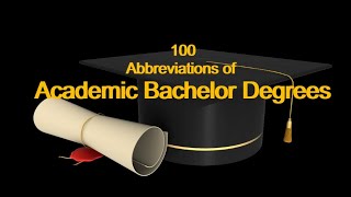 100 Abbreviations of Academic Bachelor Degree [upl. by Neeluj30]