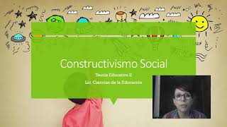 CONSTRUCTIVISMO SOCIAL [upl. by Olinde]