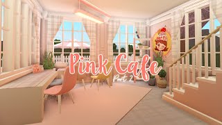 Bloxburg  Pink Cafe Speedbuild Part 22 [upl. by Ecyla131]